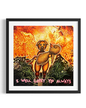 Indlæs billede til gallerivisning - I CARRY YOU ALWAYS -